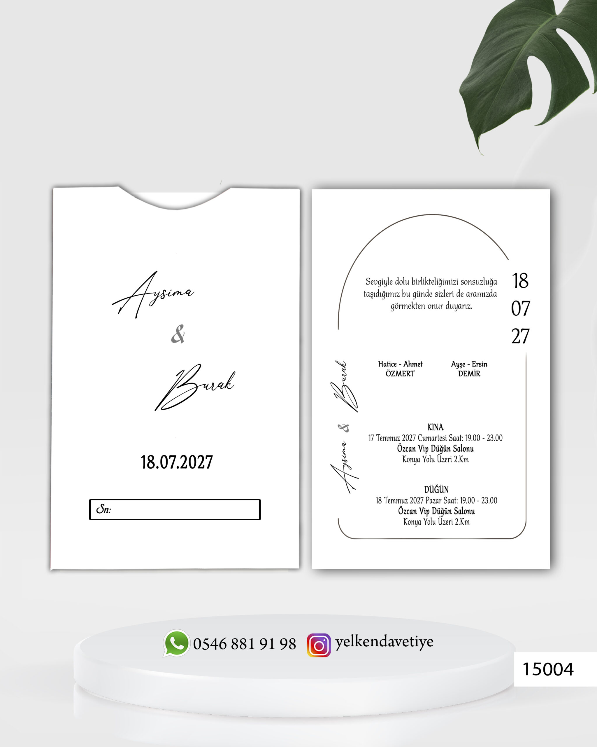 15004 Örnek Tasarım Whatsapp'dan Gönderilir Onayınızdan Sonra Baskı Olmaktadır. Yazı alanları tamamen değişebilmektedir. Bütün Modellerde Zarf Değişikliği Uygulanabilir
